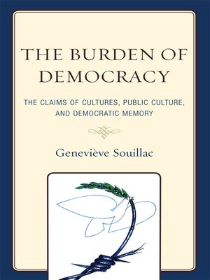 cover image of The Burden of Democracy